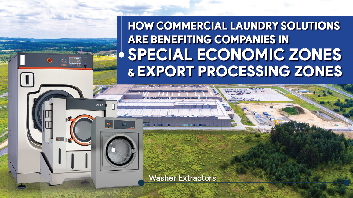 How Commercial Laundry Solutions Benefit Companies in SEZs and EPZs